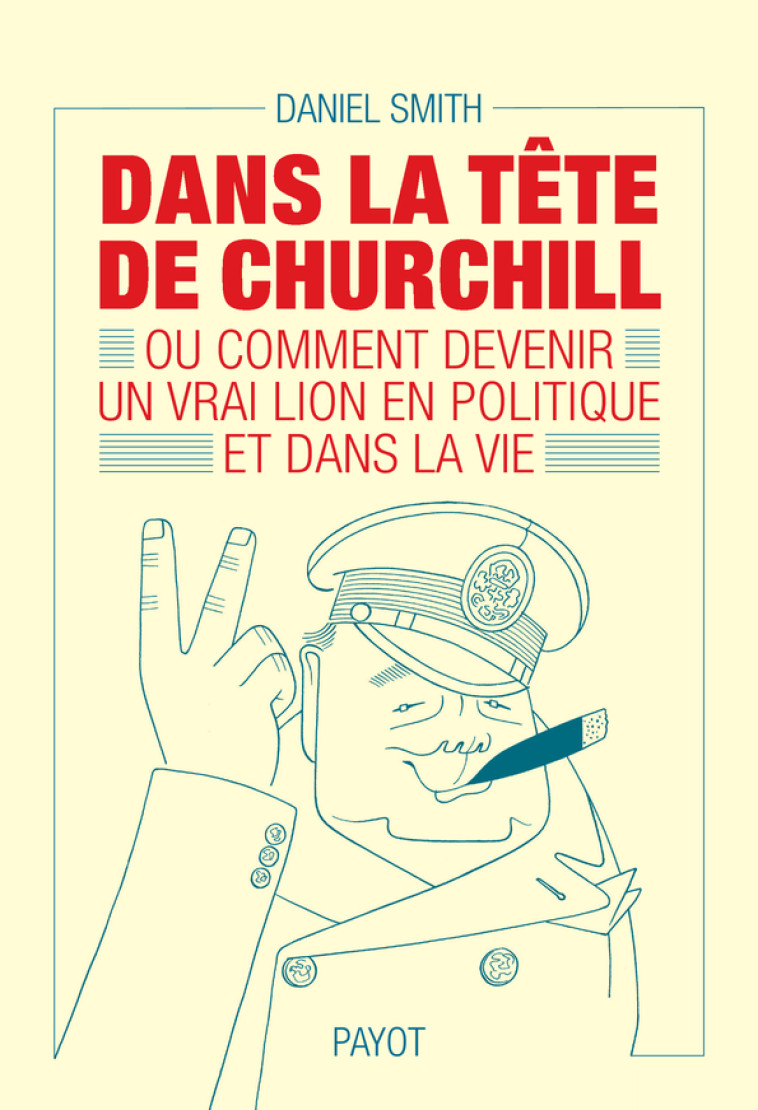 Dans la tête de Churchill - Daniel Smith, Mario Pasa, Hélène Colombeau-amblard - PAYOT