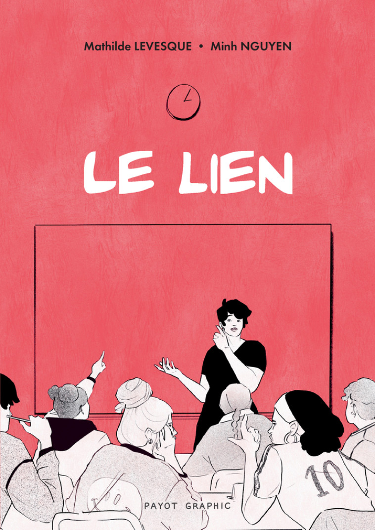 Le Lien - Mathilde Levesque, Quang-Minh Nguyen - PAYOT