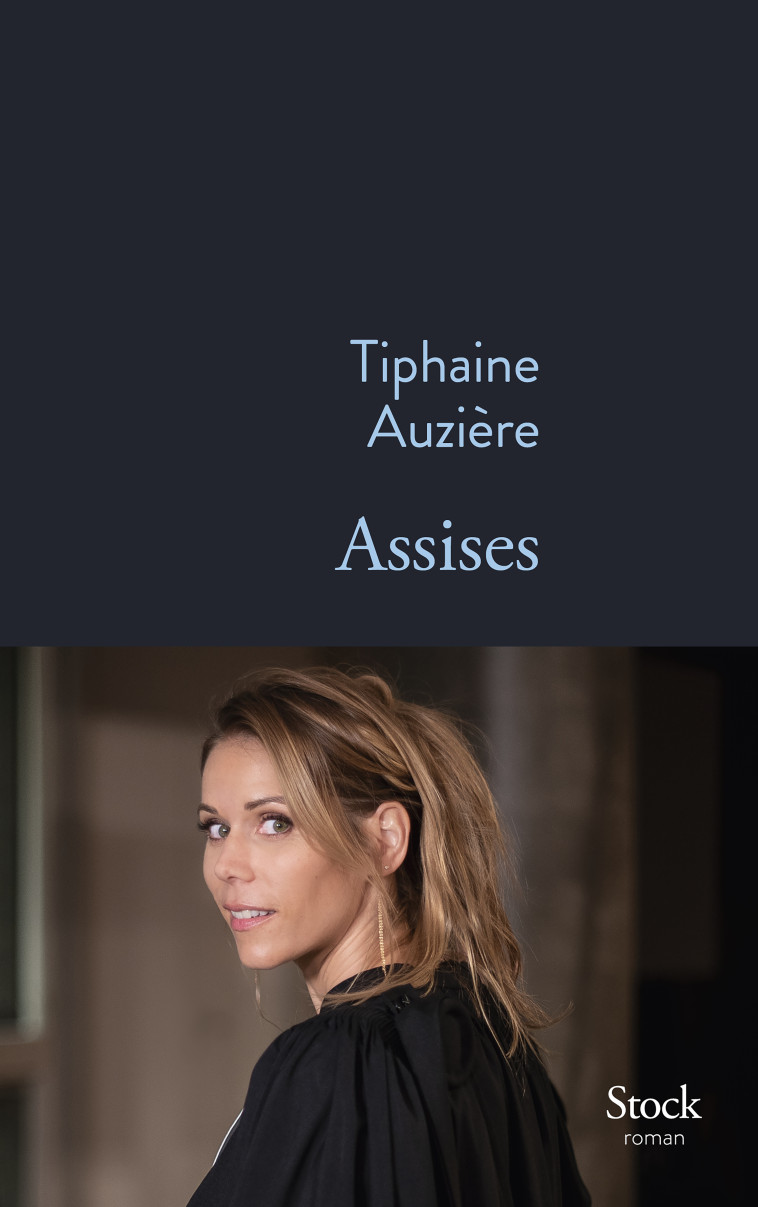 Assises - Tiphaine Auzière - STOCK