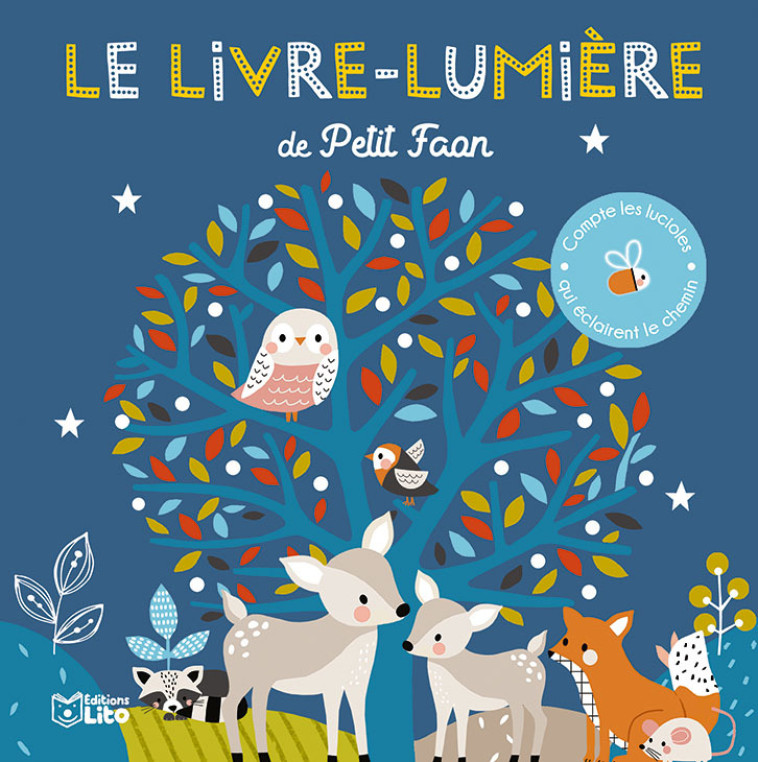 Le livre-lumière de Petit Faon - XXX - LITO