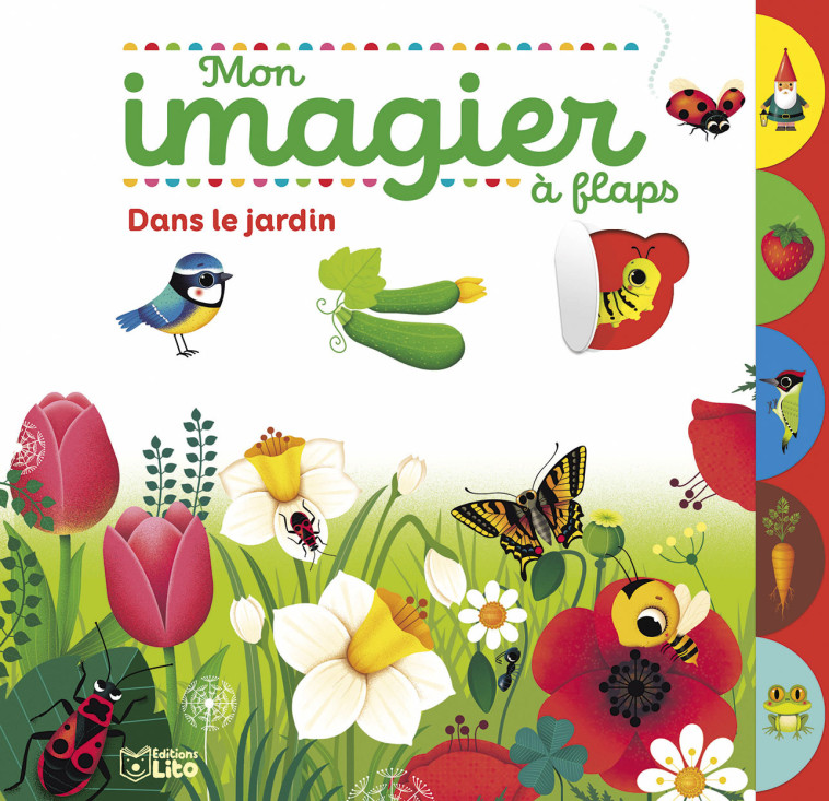 MON IMAGIER A FLAPS LE JARDIN - Nadine Debertolis, Marzia Giordano - LITO