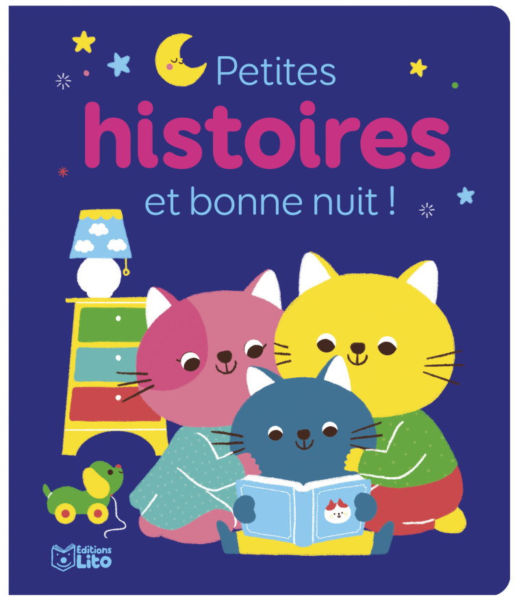 PETITES HISTOIRES ET BONNE NUI - Karine-Marie Amiot - LITO