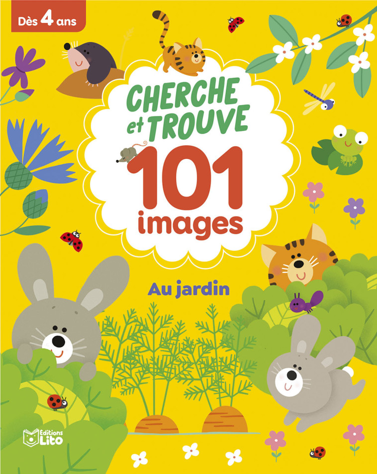 CHERCHE TROUVE 101-AU JARDIN - Marie Morey - LITO