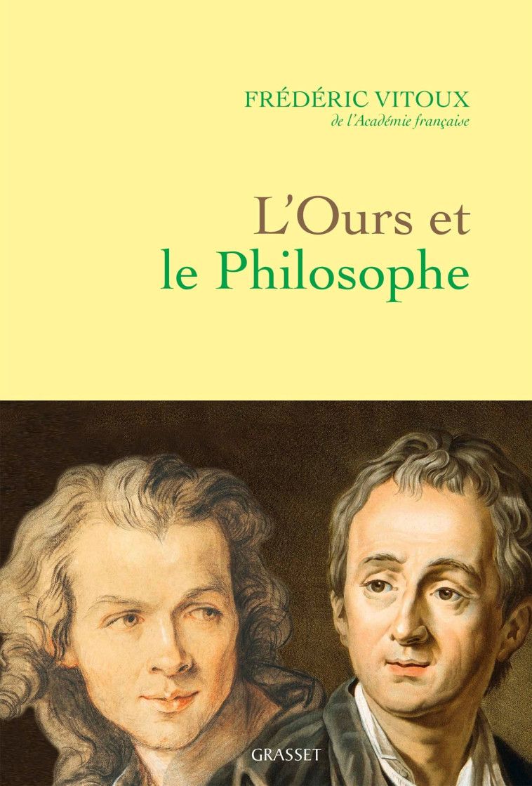 L'ours et le philosophe - Frédéric Vitoux - GRASSET