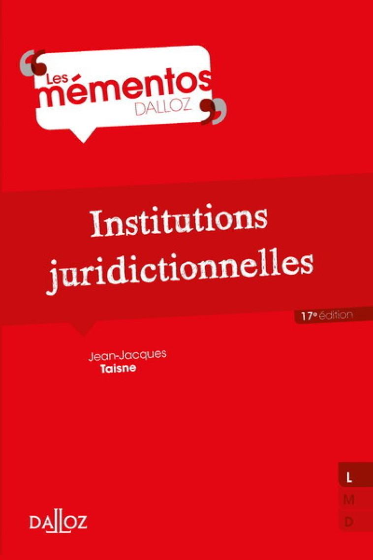 Institutions juridictionnelles 17ed - Jean-Jacques Taisne - DALLOZ