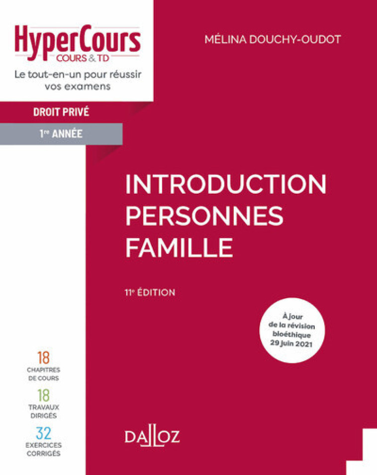 Introduction Personnes Famille. 11e éd. - Mélina Douchy-Oudot - DALLOZ