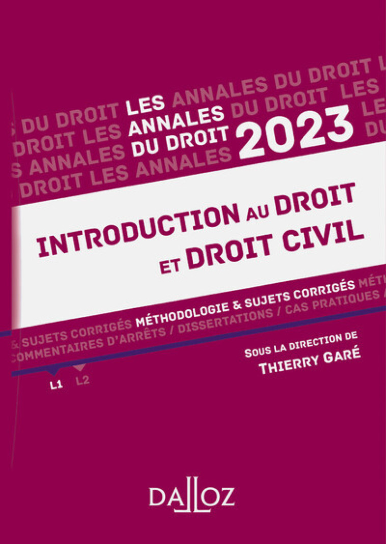 Annales Introduction au droit et droit civil 2023 - Thierry Garé - DALLOZ