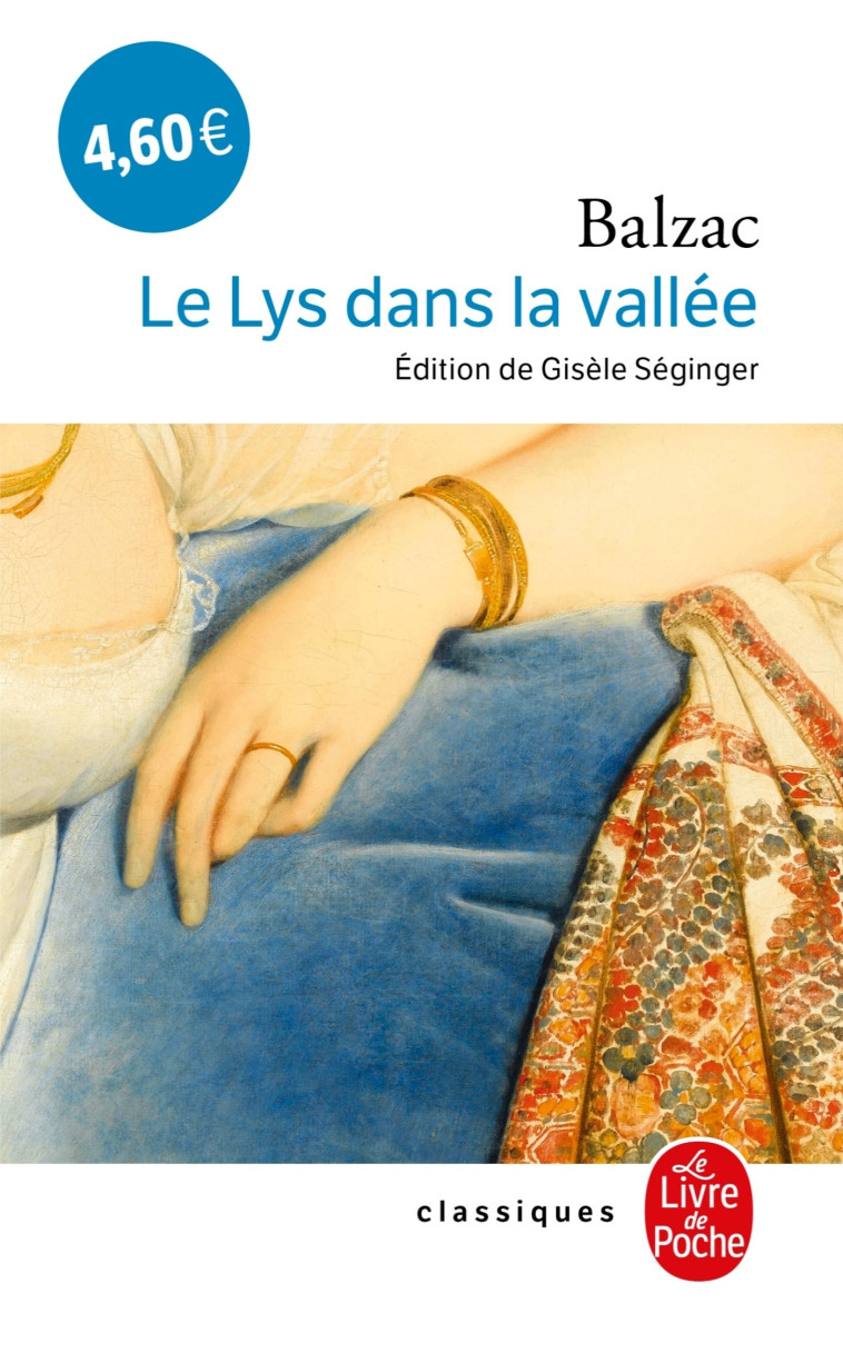 Le Lys dans la vallée - Honoré Balzac, Honoré de Balzac - LGF