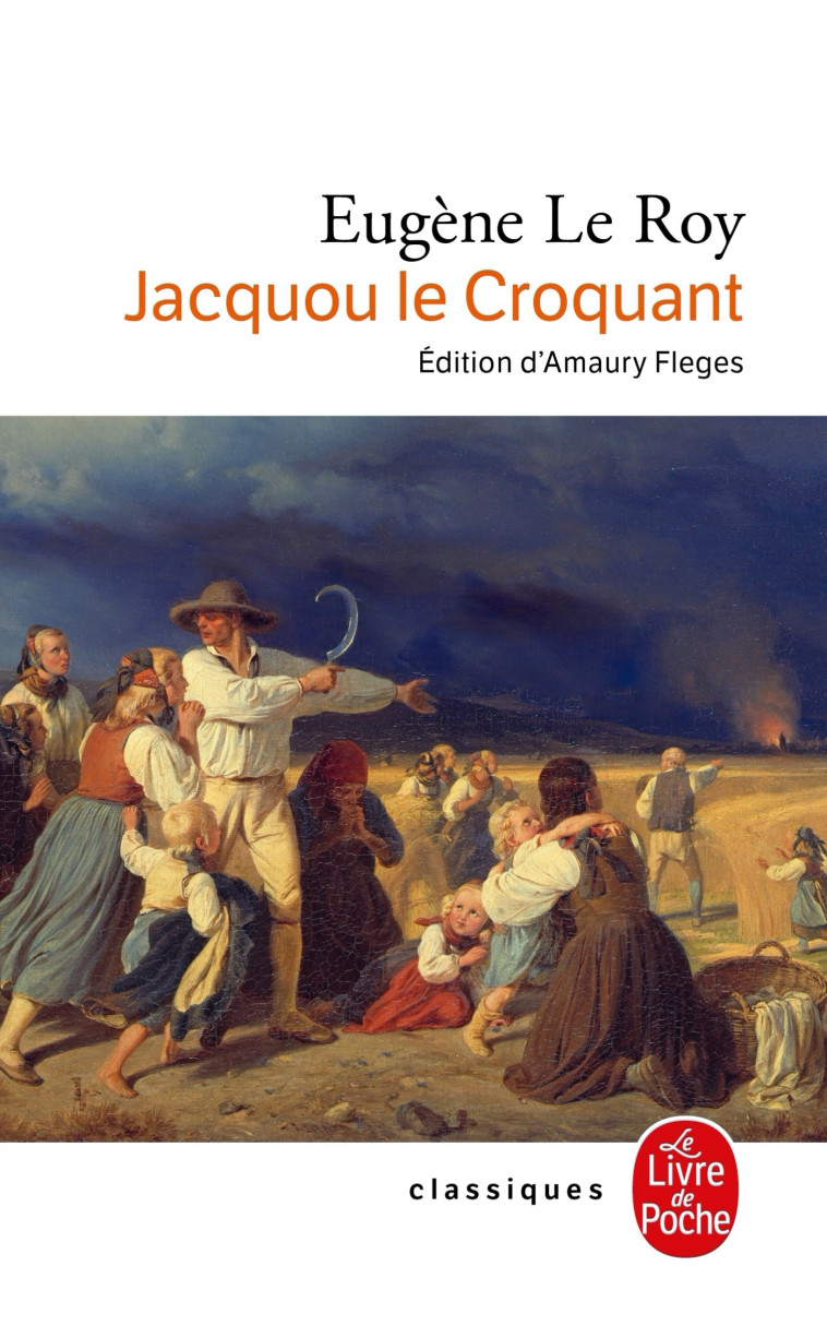 Jacquou le Croquant - EUGENE LE ROY - LGF