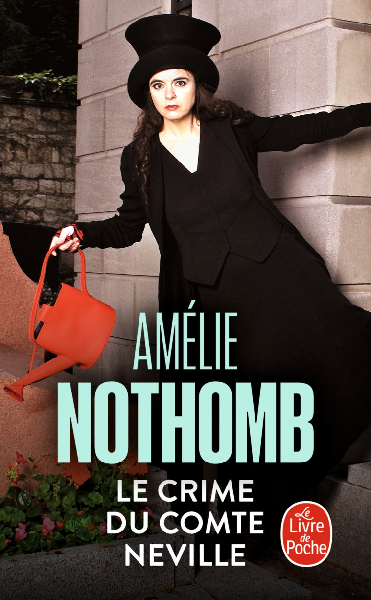 Le Crime du Comte Neville - Amélie Nothomb - LGF