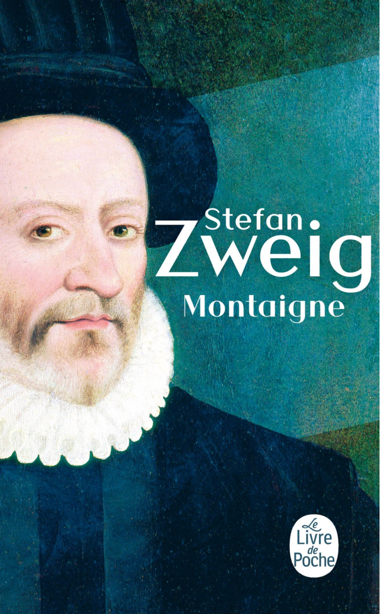 Montaigne - Stefan Zweig - LGF