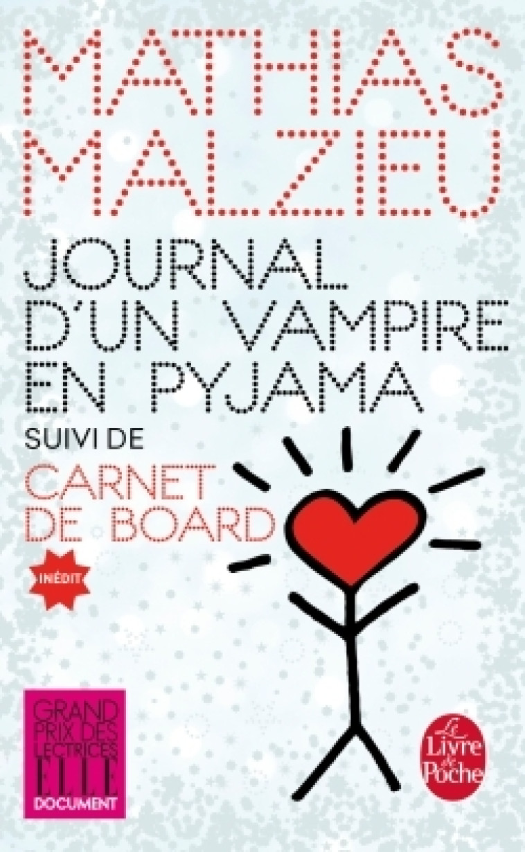 Journal d'un vampire en pyjama + Carnet de board - Mathias Malzieu - LGF