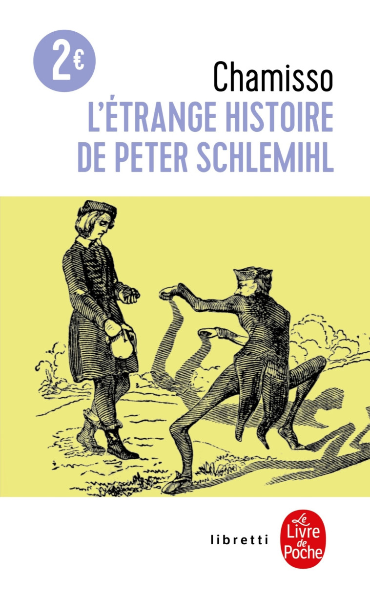 L'Etrange Histoire de Peter Schlemihl - Adelbert Chamisso - LGF