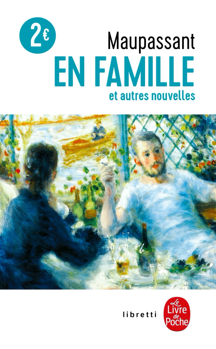 En famille - Guy Maupassant - LGF