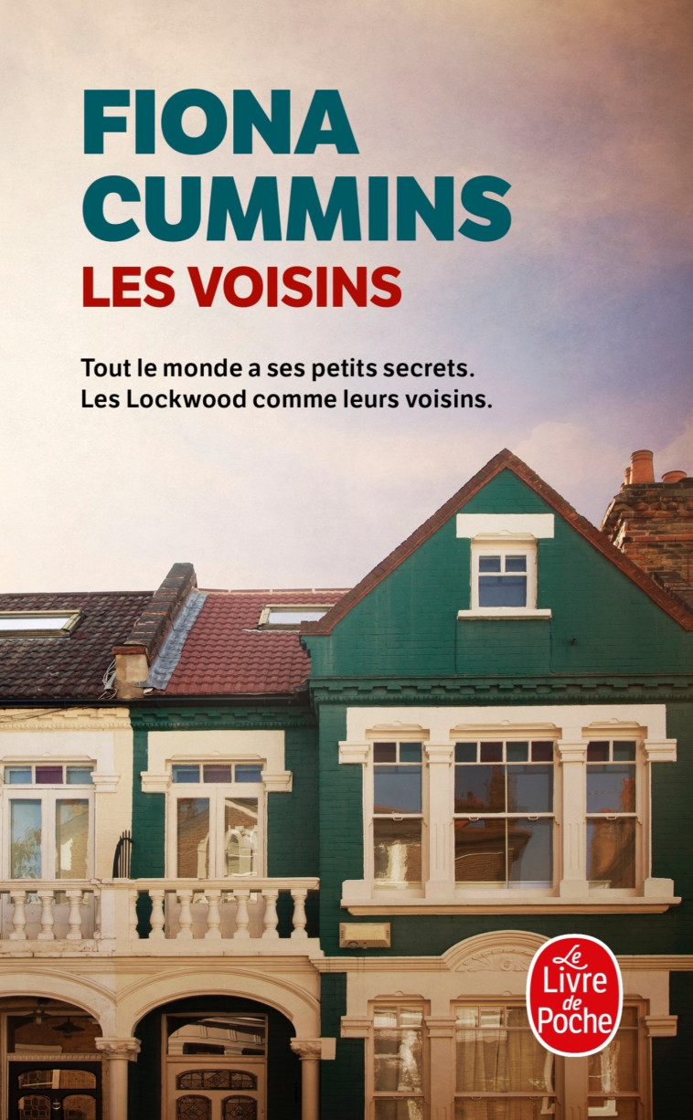 Les Voisins - Fiona Cummins - LGF