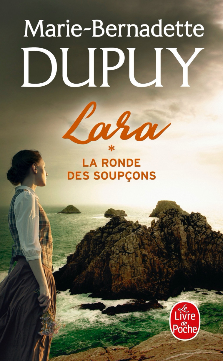 La Ronde des soupçons (Lara, Tome 1) - Marie-Bernadette Dupuy - LGF