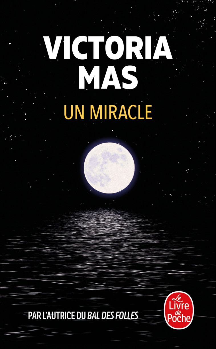 Un miracle - Victoria Mas, Victoria Mas - LGF