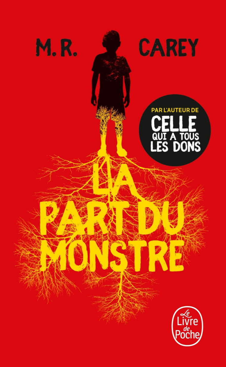 La Part du monstre - M.R. Carey - LGF