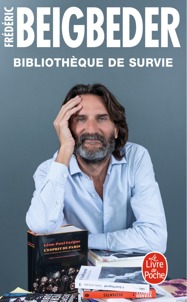 Bibliothèque de survie - Frédéric Beigbeder - LGF