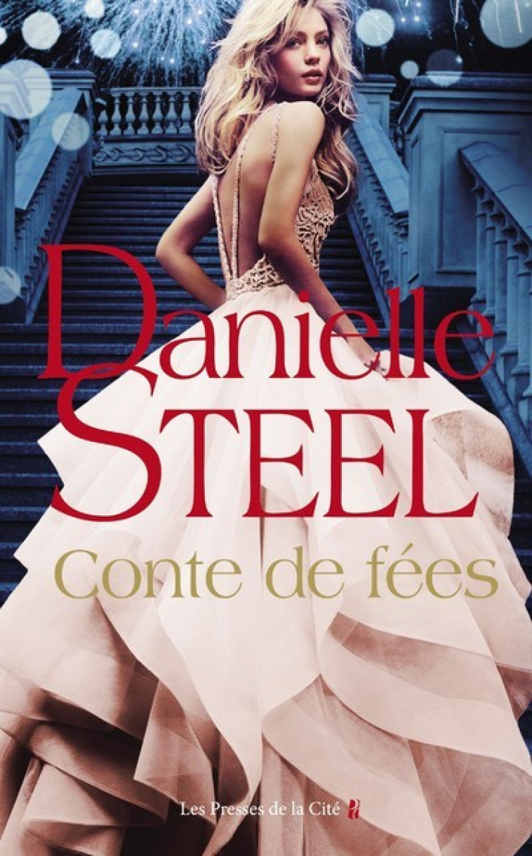 Conte de fées - Danielle Steel, Alice Fombois - PRESSES CITE