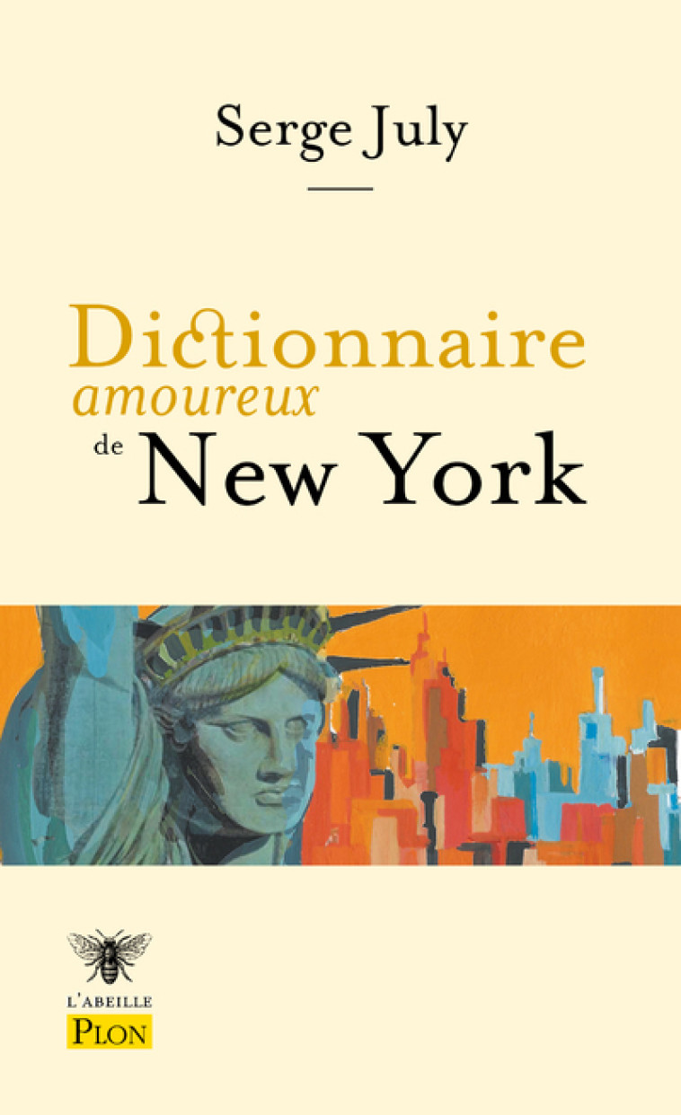 Dictionnaire amoureux de New York - Serge July, Alain Bouldouyre - PLON