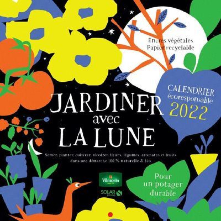 calendrier jardiner avec la lune 2022 - Rosenn Le Page - SOLAR