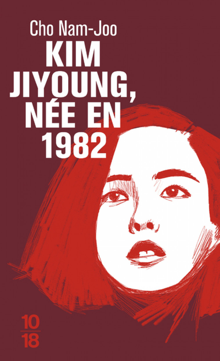 Kim JiYoung, née en 1982 - Nam-Joo Cho, Pierre Bisiou, Kyungran Choi, Nam-Joo Cho, Pierre Bisiou, Kyungran Choi - 10 X 18