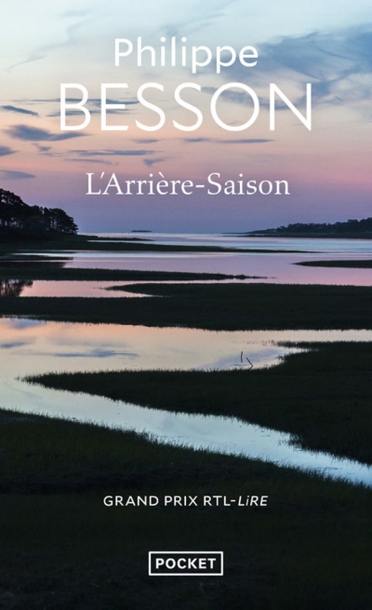 L'arrière-saison - Philippe Besson - POCKET