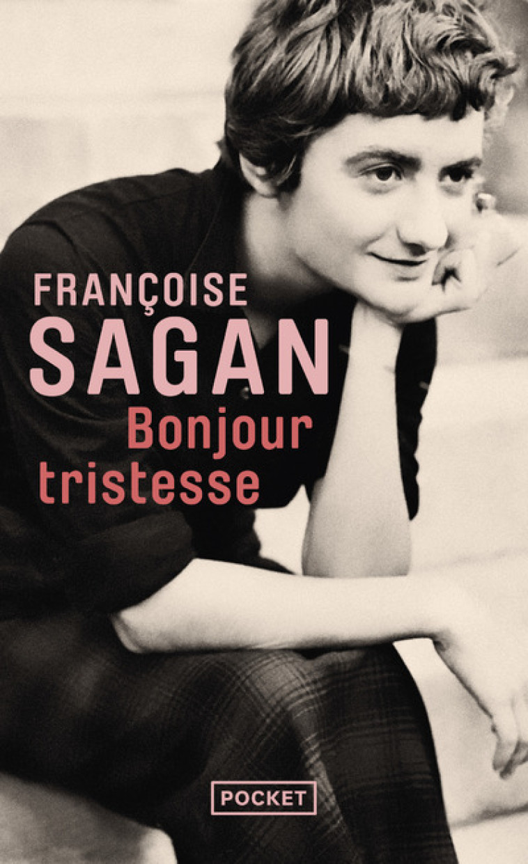 Bonjour tristesse - Françoise Sagan - POCKET