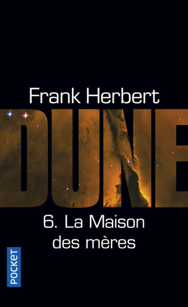 Dune - tome 6 La maison des mères - Frank Herbert, Guy Abadia - POCKET