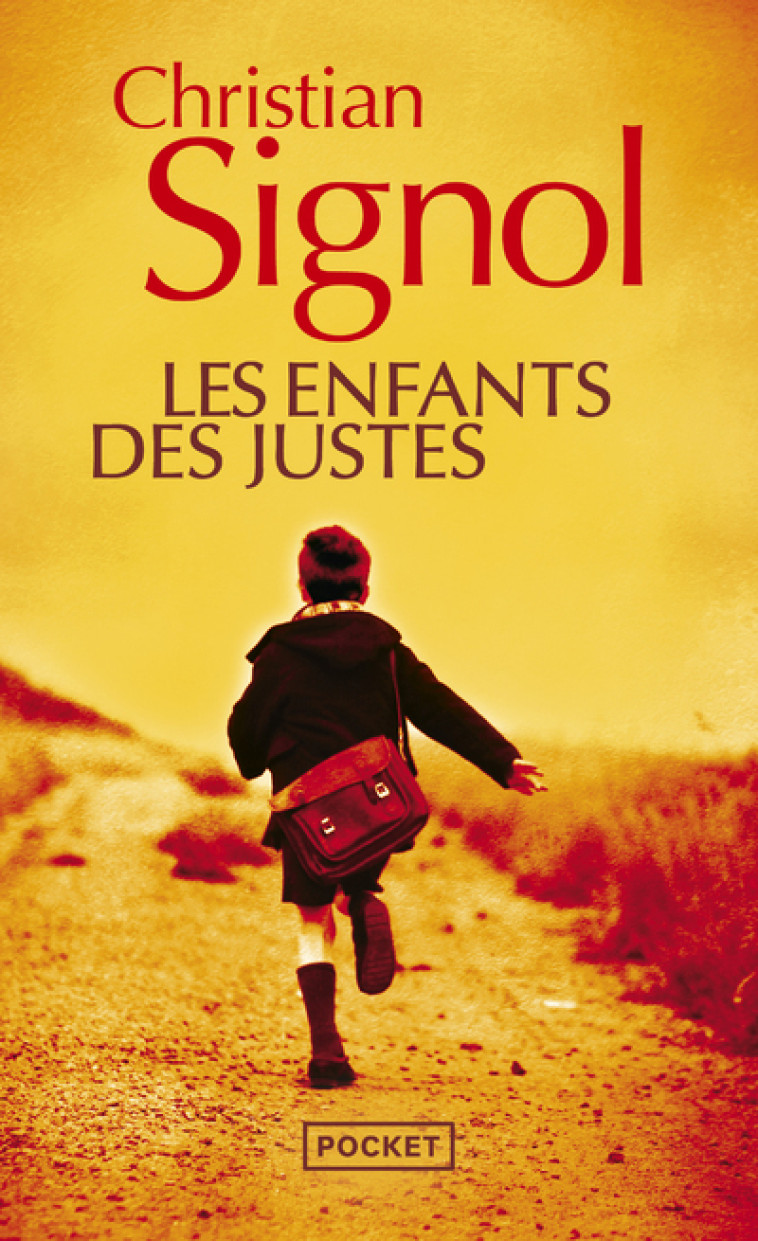 Les Enfants des Justes - Christian Signol - POCKET