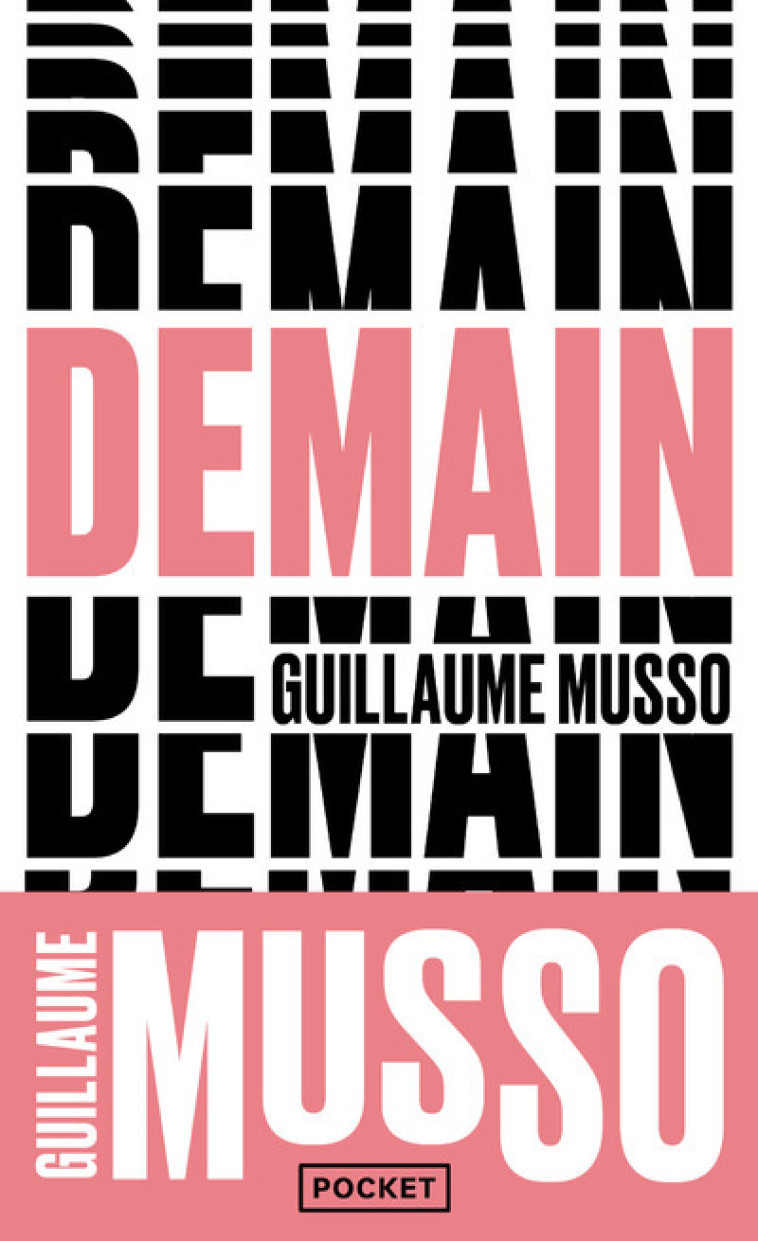 Demain - Guillaume Musso, Guillaume Musso - POCKET