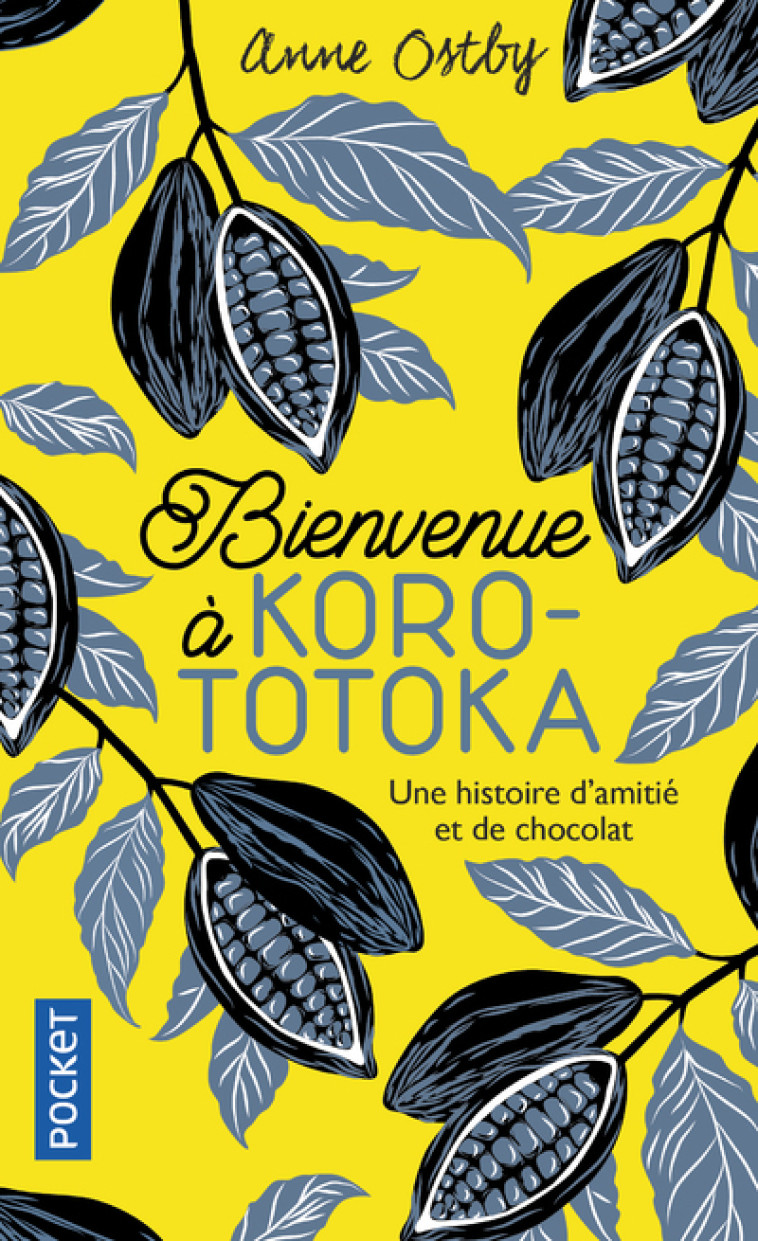 Bienvenue à Korototoka - Anne Ostby, Hélène Hervieu - POCKET