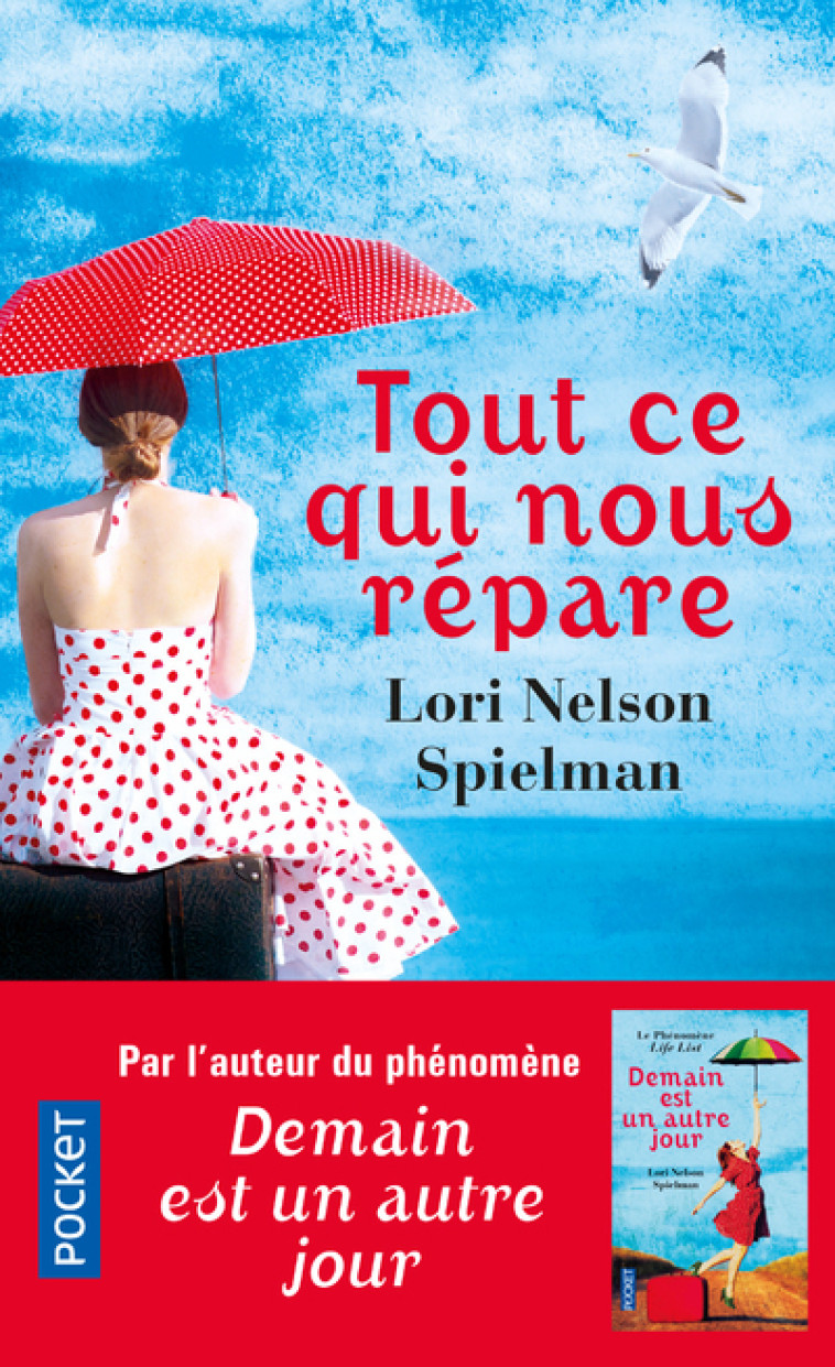 Tout ce qui nous répare - Lori Nelson Spielman, Laura Derajinski - POCKET