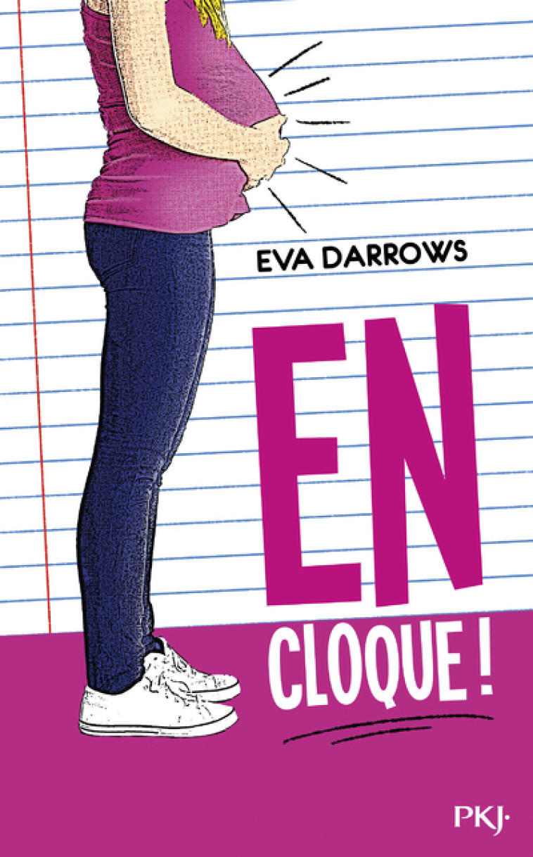 En cloque ! - Eva Darrows, Lucie Marcusse - POCKET JEUNESSE