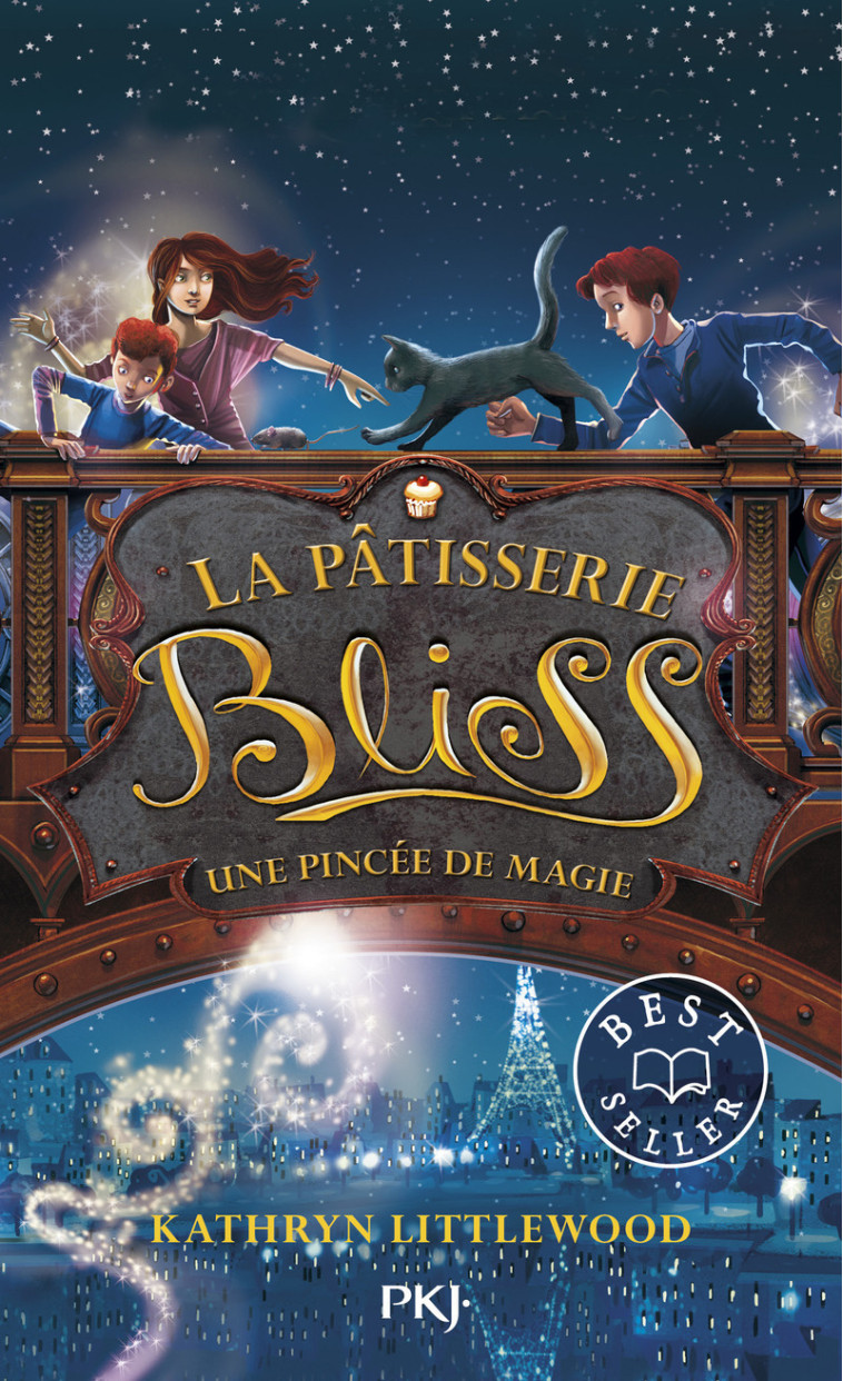 La pâtisserie Bliss - tome 2 Une pincée de magie - Kathryn Littlewood, Juliette Lê, Kathryn Littlewood, Juliette Lê - POCKET JEUNESSE