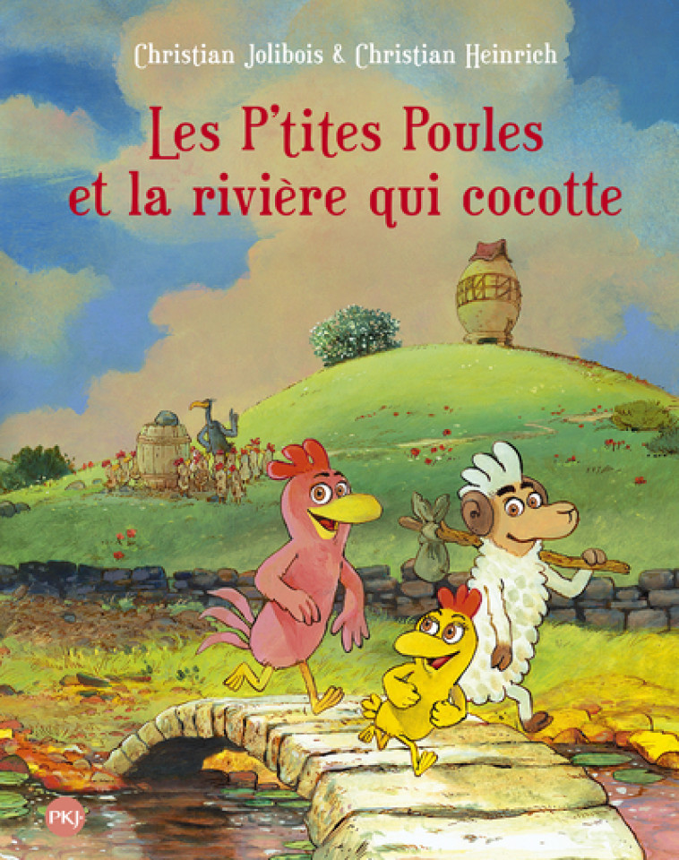 Les P'tites Poules - tome 18 Les p'tites poules et la rivière qui cocotte - Christian Heinrich, Christian Jolibois, Christian Heinrich, Christian Jolibois - POCKET JEUNESSE