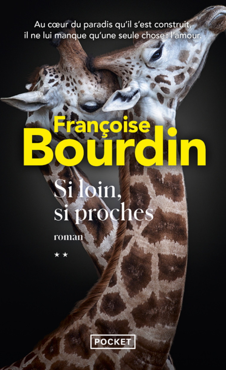 Si loin, si proches - Françoise Bourdin - POCKET