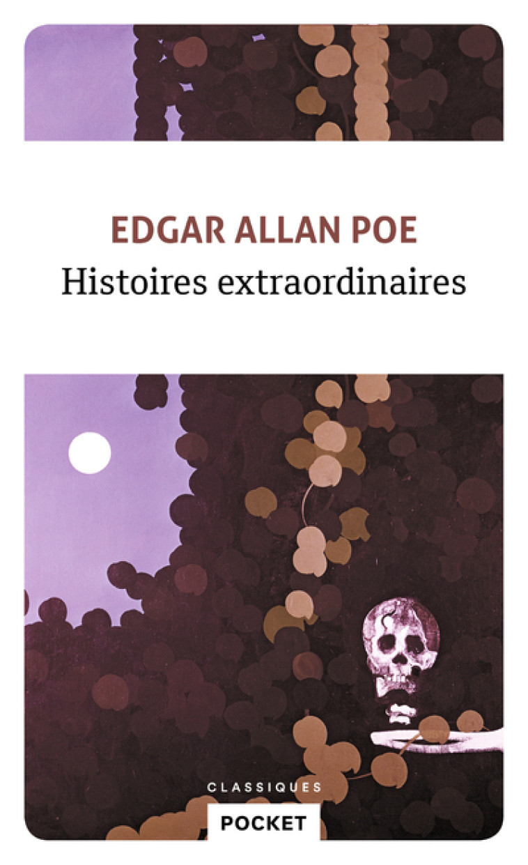 Histoires extraordinaires - Edgar Allan Poe, Charles Baudelaire - POCKET