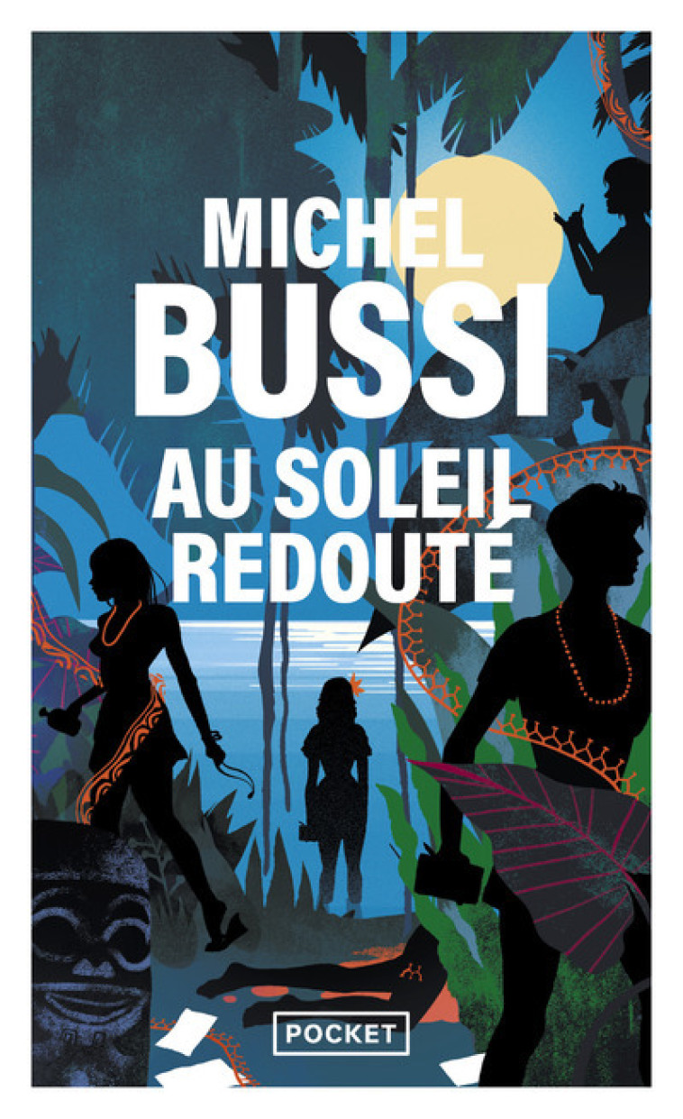 Au soleil redouté - Michel Bussi - POCKET