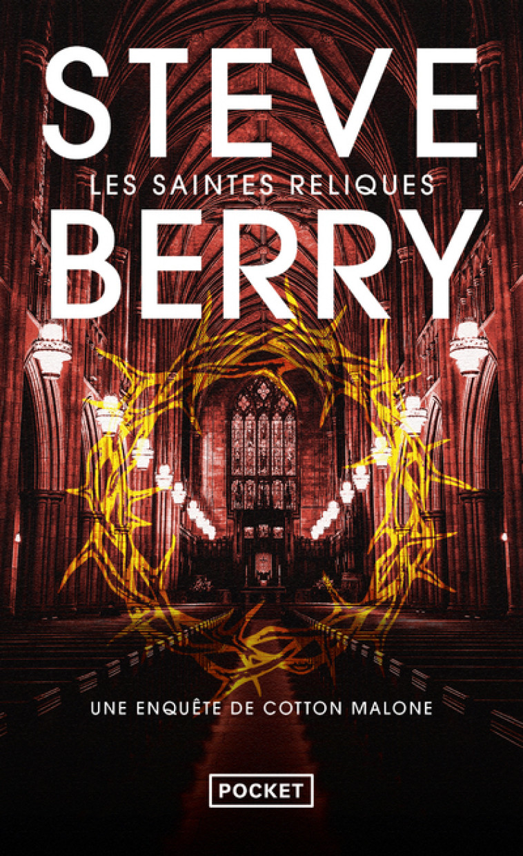 Les Saintes Reliques - Steve Berry, Philippe Szczeciner - POCKET