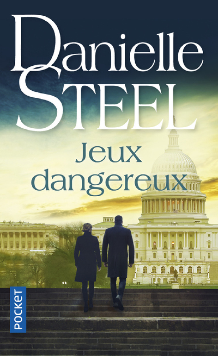 Jeux dangereux - Danielle Steel - POCKET