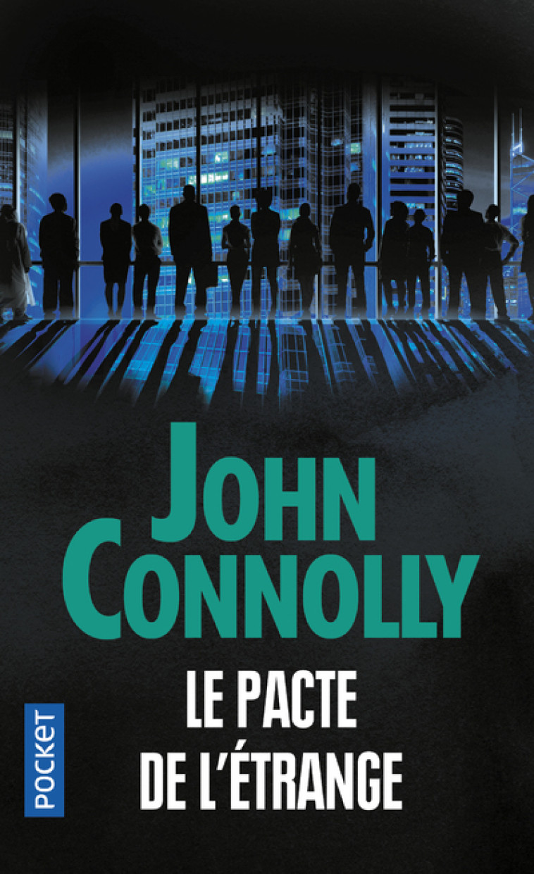 Le Pacte de l'étrange - John Connolly, Jacques Martinache - POCKET