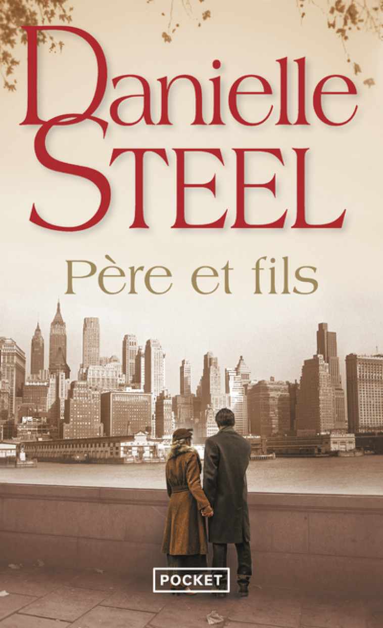 Père et fils - Danielle Steel, Alice Fombois - POCKET