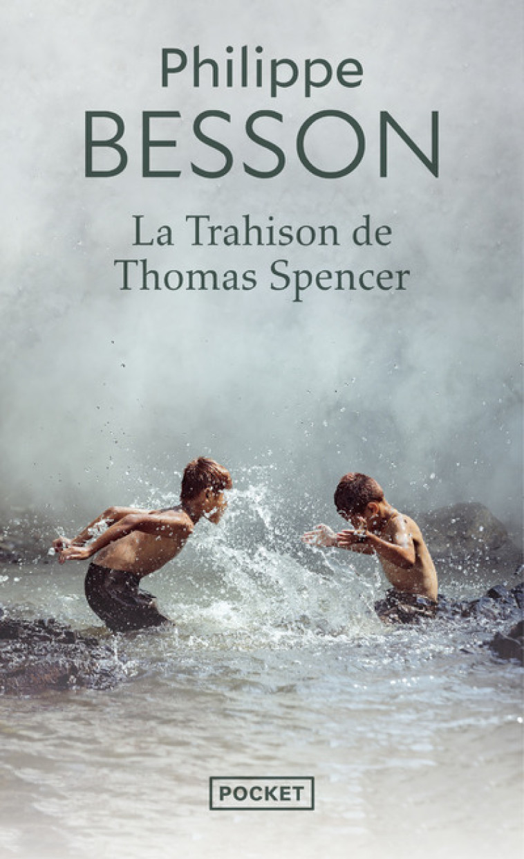 La Trahison de Thomas Spencer - Philippe Besson - POCKET