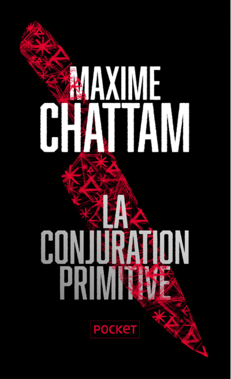 La Conjuration primitive - Collector - Maxime Chattam - POCKET