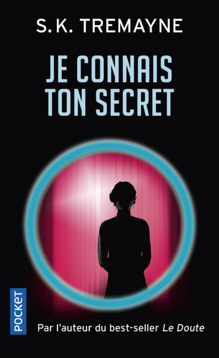 Je connais ton secret - S. K. Tremayne, Anne Duval - POCKET