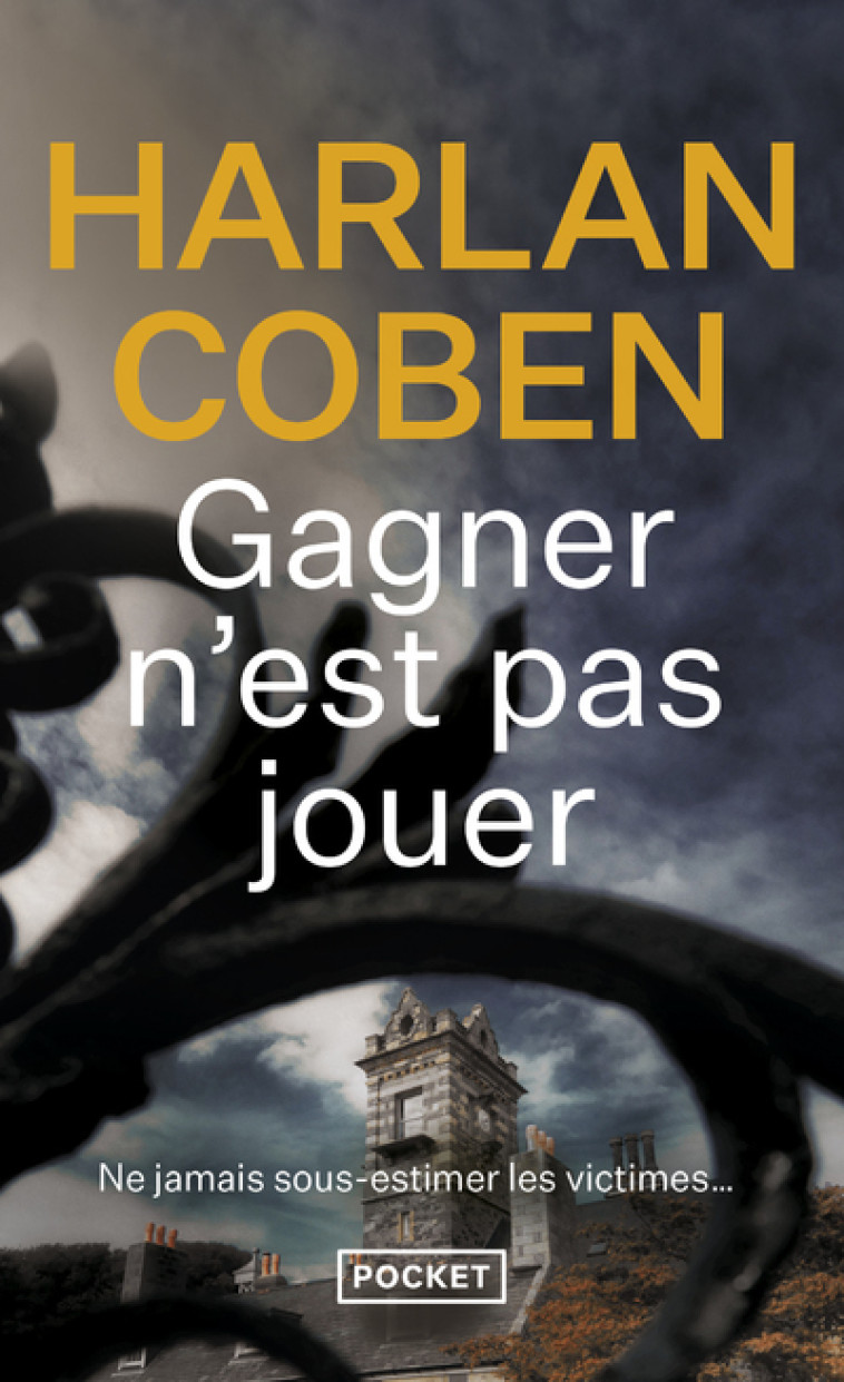 Gagner n'est pas jouer - Harlan Coben, Roxane Azimi - POCKET