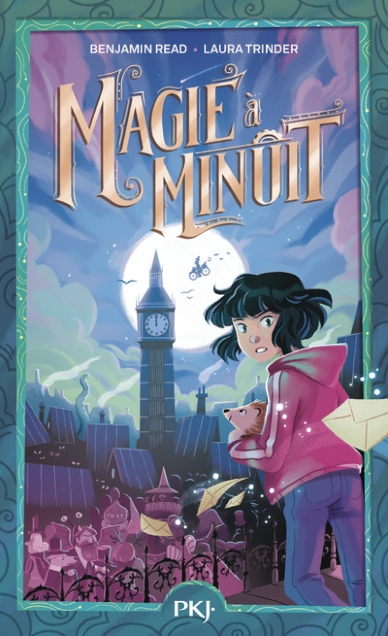 Magie à Minuit - Tome 1 - Benjamin Read, Laura Trinder, Anne Guitton - POCKET JEUNESSE