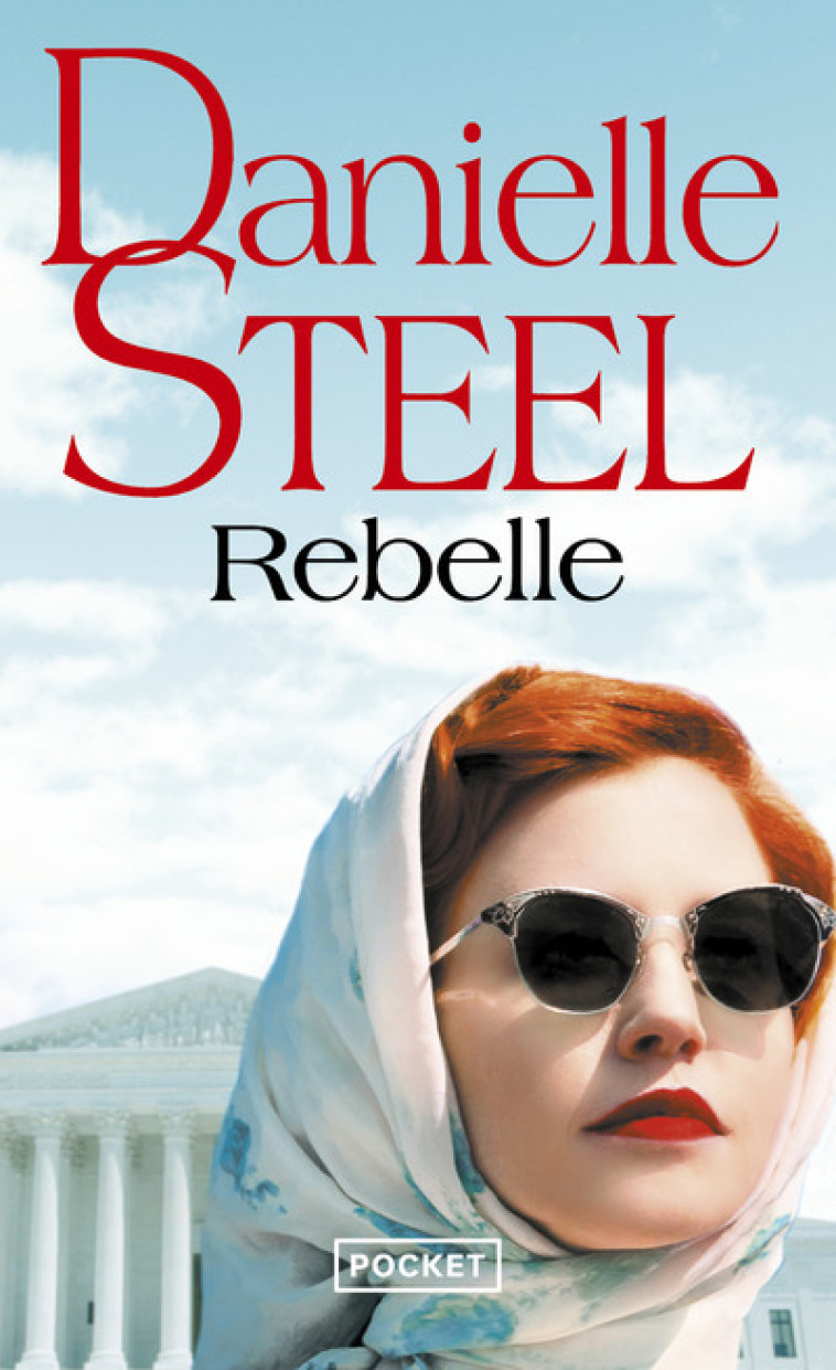 Rebelle - Danielle Steel, Marion Roman - POCKET